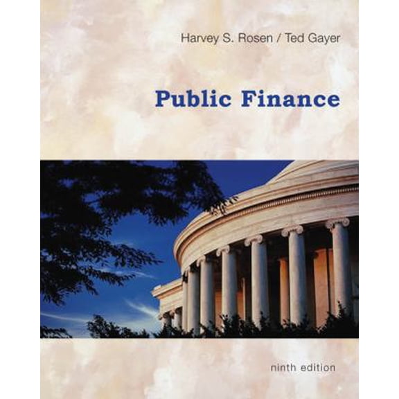 Pre-Owned Public Finance, 9th Edition (Hardcover) 0073511358 9780073511351