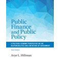 thumbnail image 1 of Pre-Owned Public Finance and Public Policy: A Political Economy Perspective on the Responsibilities and Limitations of Government, (Paperback), 1 of 1