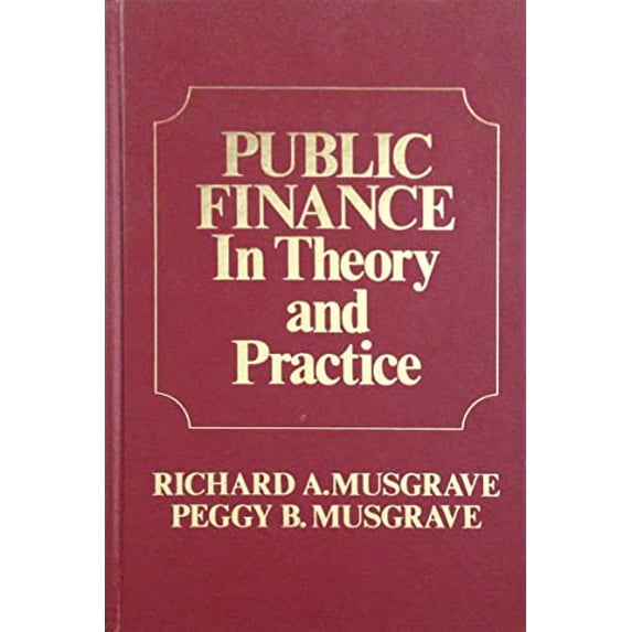 Pre-Owned Public Finance in Theory and Practice (Hardcover) 9780070441200