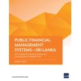 thumbnail image 1 of Public Financial Management Systems - Sri Lanka: Key Elements from a Financial Management Perspective, (Paperback), 1 of 1