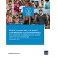 thumbnail image 1 of Public Financing for Small and Medium-Sized Enterprises: The Cases of the Republic of Korea and the United States (Paperback), 1 of 1