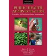 thumbnail image 1 of Pre-Owned Public Health Administration: Principles for Population-Based Management (Hardcover) 0763738425 9780763738426, 1 of 1