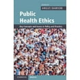 thumbnail image 1 of Pre-Owned Public Health Ethics: Key Concepts and Issues in Policy and Practice (Cambridge Medicine (Paperback)), 9780521689366, 0521689368, Paperback, Illustrated edition, 1 of 1
