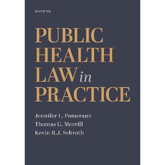 Pre-Owned Public Health Law in Practice, 9780197528501, 0197528503, Paperback,