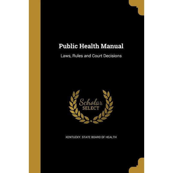 Public Health Manual (Paperback)
