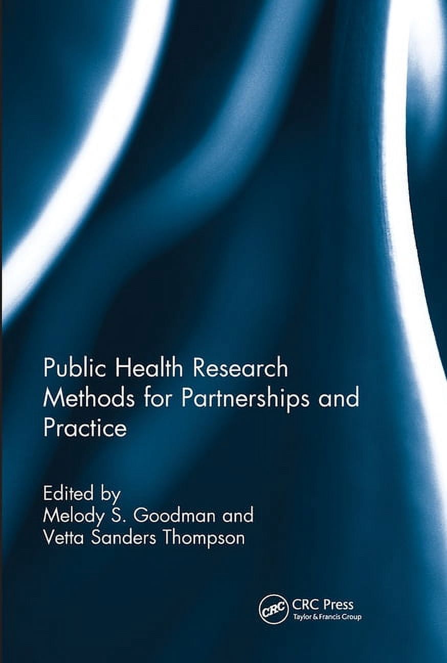 Public Health Research Methods for Partnerships and Practice ...