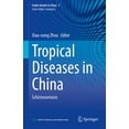 thumbnail image 1 of Public Health in China Tropical Diseases in China: Schistosomiasis, Book 5, (Hardcover), 1 of 1