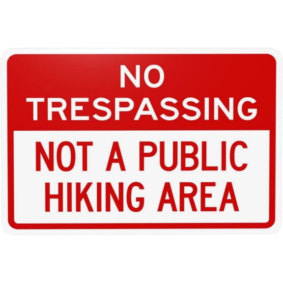 Not A Public Hiking Area Warning Sign, Security Safety Metal Signs, Vintage Caution Poster Wall Decor for Business Office Home Street Road Custom Use 12 x 8 Inch