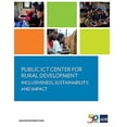 thumbnail image 1 of Public ICT Center for Rural Development : Inclusiveness, Sustainability, and Impact (Paperback), 1 of 1