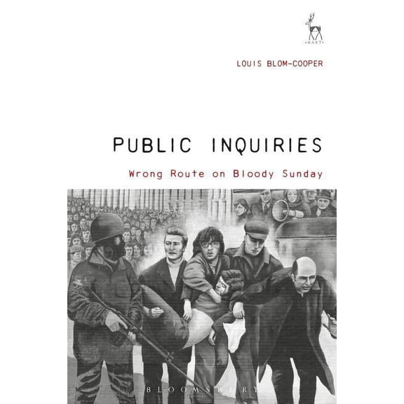 Public Inquiries: Wrong Route on Bloody Sunday, (Paperback)