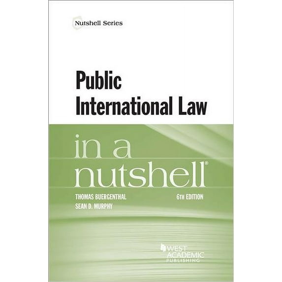 Public International Law in a Nutshell (Nutshells)