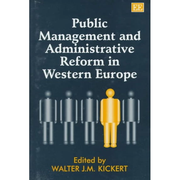 Public Management and Administrative Reform in Western Europe