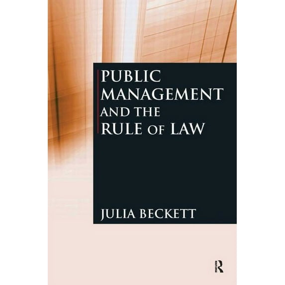 Public Management and the Rule of Law, (Paperback)