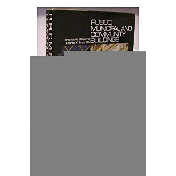 Pre-Owned Public, Municipal, and Community Buildings (Hardcover) 0070023514 9780070023512