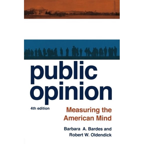 Pre-Owned Public Opinion: Measuring the American Mind (Paperback) 144221502X 9781442215023