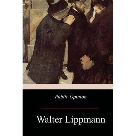 Public Opinion (Paperback) by Walter Lippmann