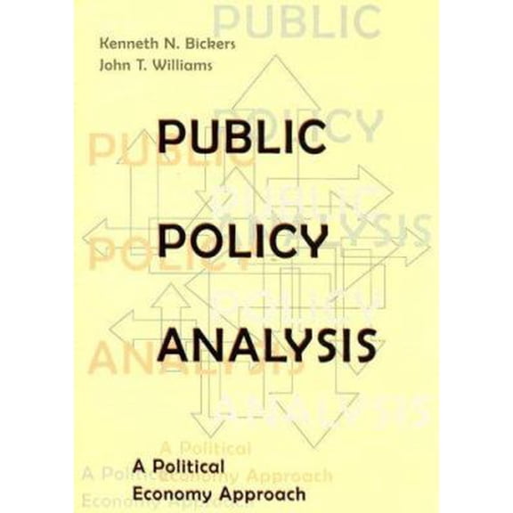 Pre-Owned Public Policy Analysis: A Political Economy Approach (Paperback) 0395852633 9780395852637