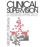 Public Policy Clinical Supervision A Systems Approach, Paperback