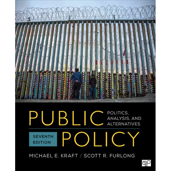 Public Policy: Politics, Analysis, and Alternatives, (Paperback)