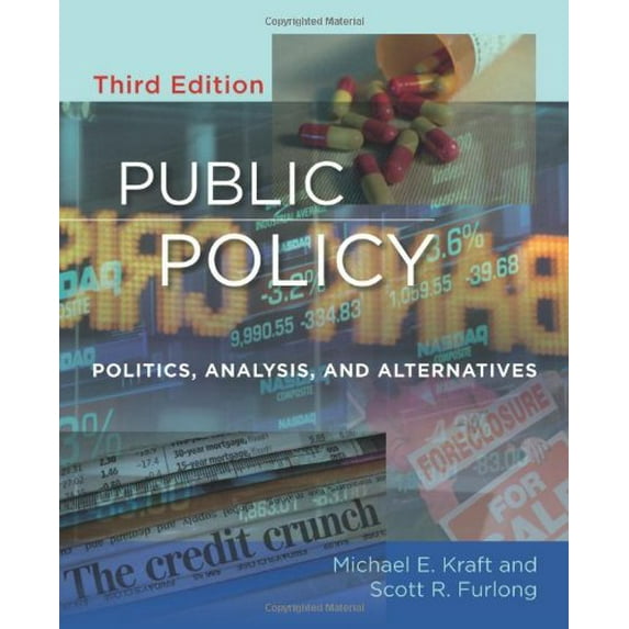 Pre-Owned Public Policy: Politics, Analysis, and Alternatives (Paperback) 0872899713 9780872899711