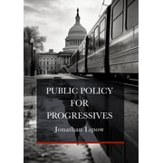 Public Policy for Progressives, Hardcover