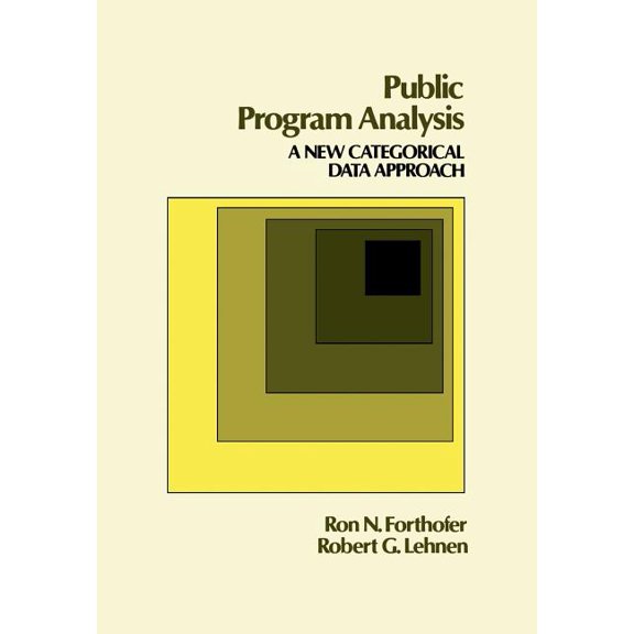 Public Program Analysis: A New Categorical Data Approach, (Paperback)