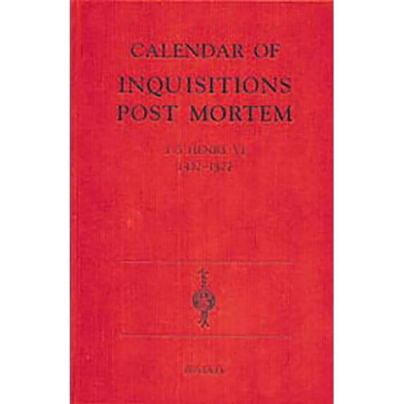 Public Record Office: Calendar of Inquis Calendar of Inquisitions Post-Mortem and Other Analogous Documents Preserved in the Public Record Office XXII: 1-5 Henry, Book 22, (Hardcover)