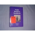 thumbnail image 1 of Pre-Owned The Dartnell Public Relations Handbook: With a Special Section of the Health Care Field Paperback - USED, 1 of 1