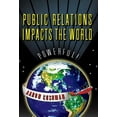 thumbnail image 1 of Public Relations Impacts the World (Hardcover), 1 of 1