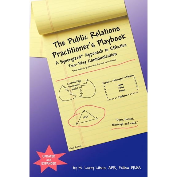 The Public Relations Practitioner's Playbook: A Synergized Approach to Effective Two-Way Communication, (Paperback)