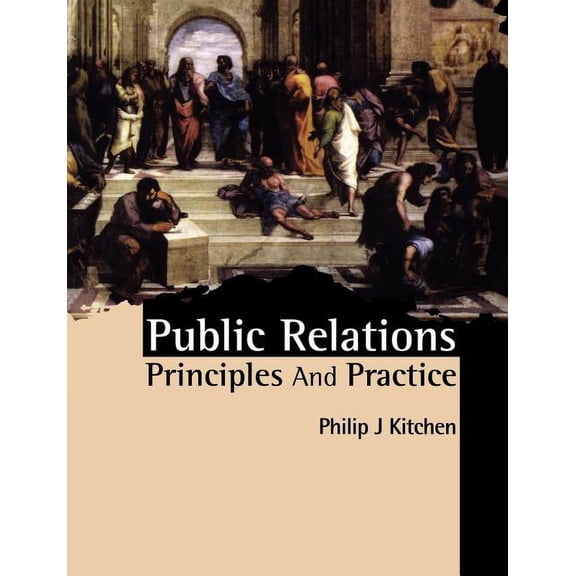Public Relations : Principles and Practice