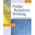 thumbnail image 1 of Pre-Owned Public Relations Writing: the Essentials of Style and Format (Paperback) 9780072882568, 1 of 1