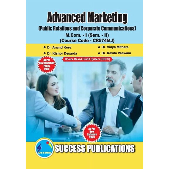 Public Relations and Corporate Communications, First Year, M.Com, Sem-II-English, (Paperback)