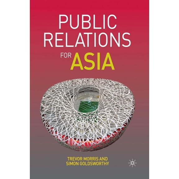 Public Relations for Asia, (Paperback)