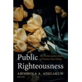 thumbnail image 1 of Public Righteousness (Paperback), 1 of 1