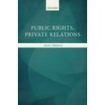 thumbnail image 1 of Public Rights, Private Relations, (Hardcover), 1 of 1