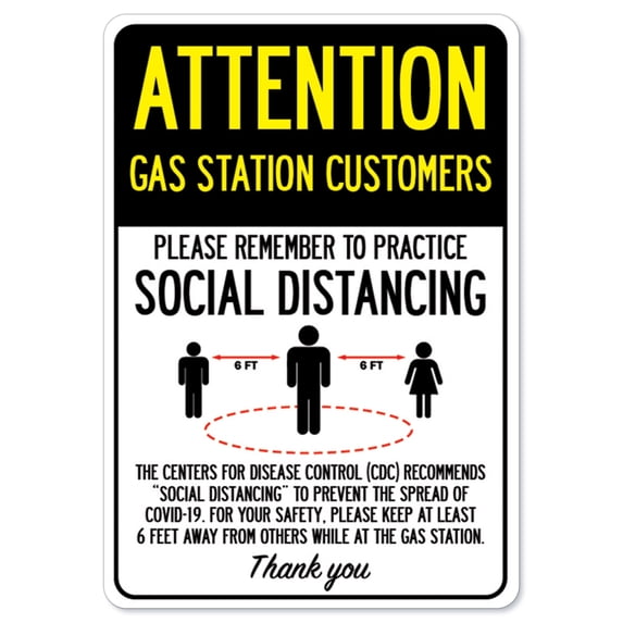 Public Safety Sign - Attention Gas Station Customers Practice Social Distancing | Peel And Stick Wall Graphic | Protect Your Business, Municipality, Home & Colleagues | Made in the USA