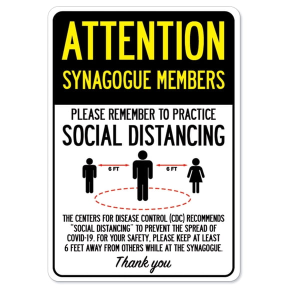 Public Safety Sign - Attention Synagogue Members Practice Social Distancing | Vinyl Decal | Protect Your Business, Municipality, Home & Colleagues | Made in the USA