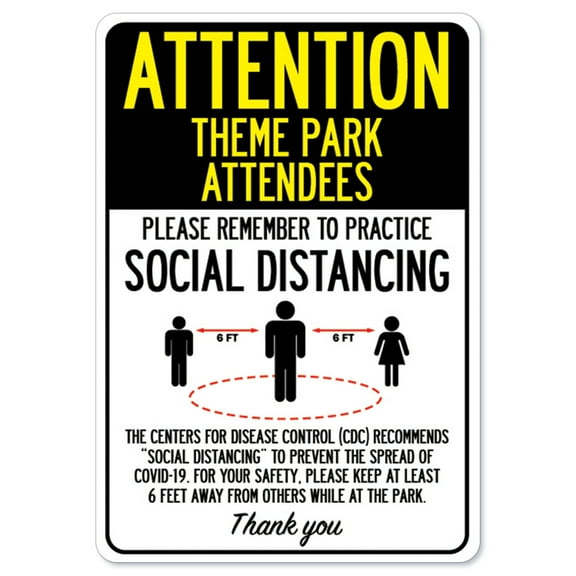 Public Safety Sign - Attention Theme Park Attendees Practice Social Distancing | Vinyl Decal | Protect Your Business, Municipality, Home & Colleagues | Made in the USA