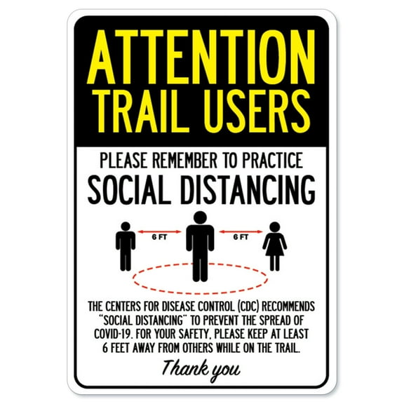 Public Safety Sign - Attention Trail Users Practice Social Distancing | Vinyl Decal | Protect Your Business, Municipality, Home & Colleagues | Made in the USA