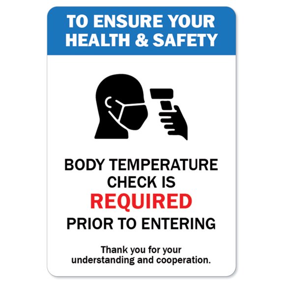 Public Safety Sign - Body Temperature Check Is Required | Peel And Stick Wall Graphic | Protect Your Business, Municipality, Home & Colleagues | Made in the USA