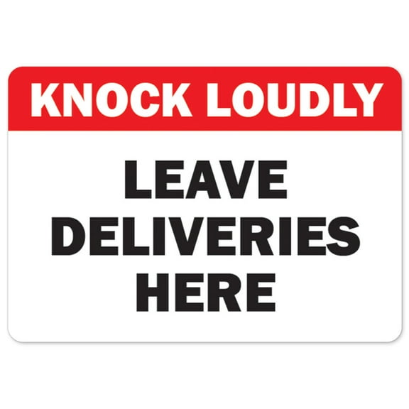 Public Safety Sign - Knock Loudly Leave Deliveries Here | Peel And Stick Wall Graphic | Protect Your Business, Municipality, Home & Colleagues | Made in the USA