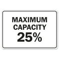 thumbnail image 1 of Public Safety Sign - Maximum Capacity 25% | Peel And Stick Wall Graphic | Protect Your Business, Municipality, Home & Colleagues | Made in the USA, 1 of 5