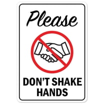 Public Safety Sign - Please Don’t Shake Hands | Vinyl Decal | Protect Your Business, Municipality, Home & Colleagues | Made in the USA