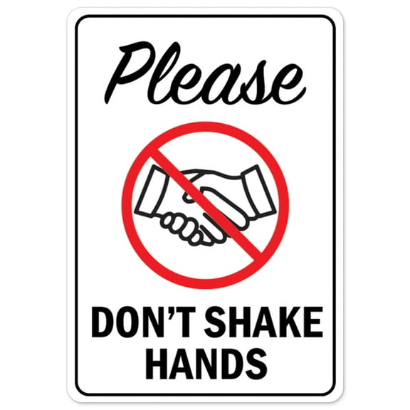 Public Safety Sign - Please Don’t Shake Hands | Vinyl Decal | Protect Your Business, Municipality, Home & Colleagues | Made in the USA