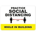 thumbnail image 1 of Public Safety Sign - Practice Social Distancing While In Building | Vinyl Decal | Protect Your Business, Municipality, Home & Colleagues | Made in the USA, 1 of 4
