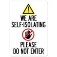 thumbnail image 1 of Public Safety Sign - We Are Self-isolating Please Do Not Enter | Vinyl Decal | Protect Your Business, Municipality, Home & Colleagues | Made in the USA, 1 of 4
