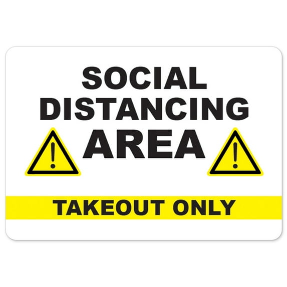Public Safety Sign - Social Distancing Area Takeout Only | Vinyl Decal | Protect Your Business, Municipality, Home & Colleagues | Made in the USA