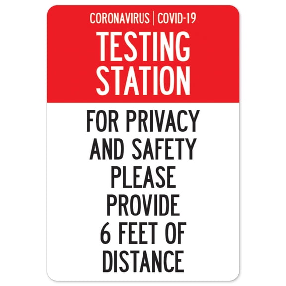 Public Safety Sign - Testing Station Please Provide 6 Feet Of Distance | Peel And Stick Wall Graphic | Protect Your Business, Municipality, Home & Colleagues | Made in the USA