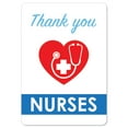 thumbnail image 1 of Public Safety Sign - Thank You Nurses | Peel And Stick Wall Graphic | Protect Your Business, Municipality, Home & Colleagues | Made in the USA, 1 of 5